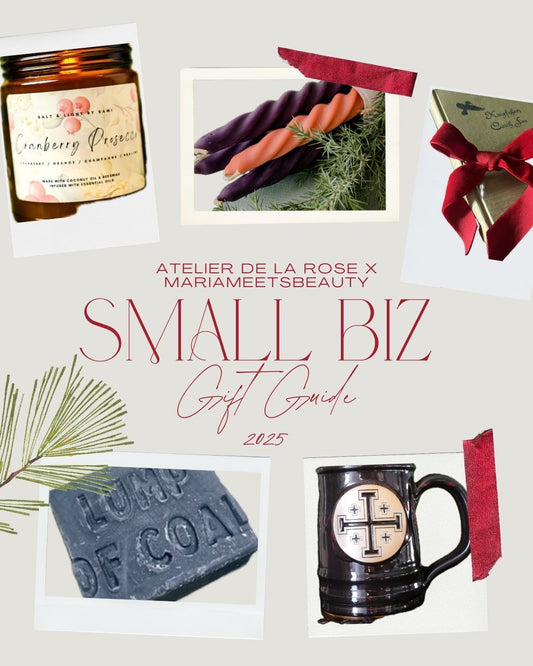 2025 Small Biz Gift Guide MariaMeetsBeauty X Atelier de la Rose